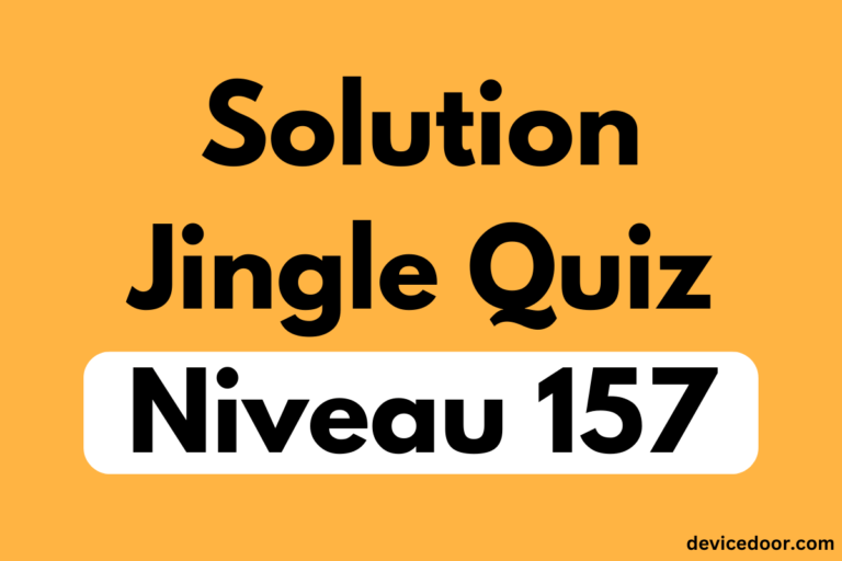 Solution Jingle Quiz Niveau 157