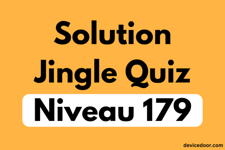 Solution Jingle Quiz Niveau 179